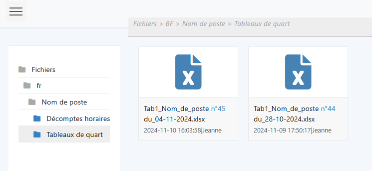 Dossier « Tableaux de quart » : fichiers Excel classés par semaine.